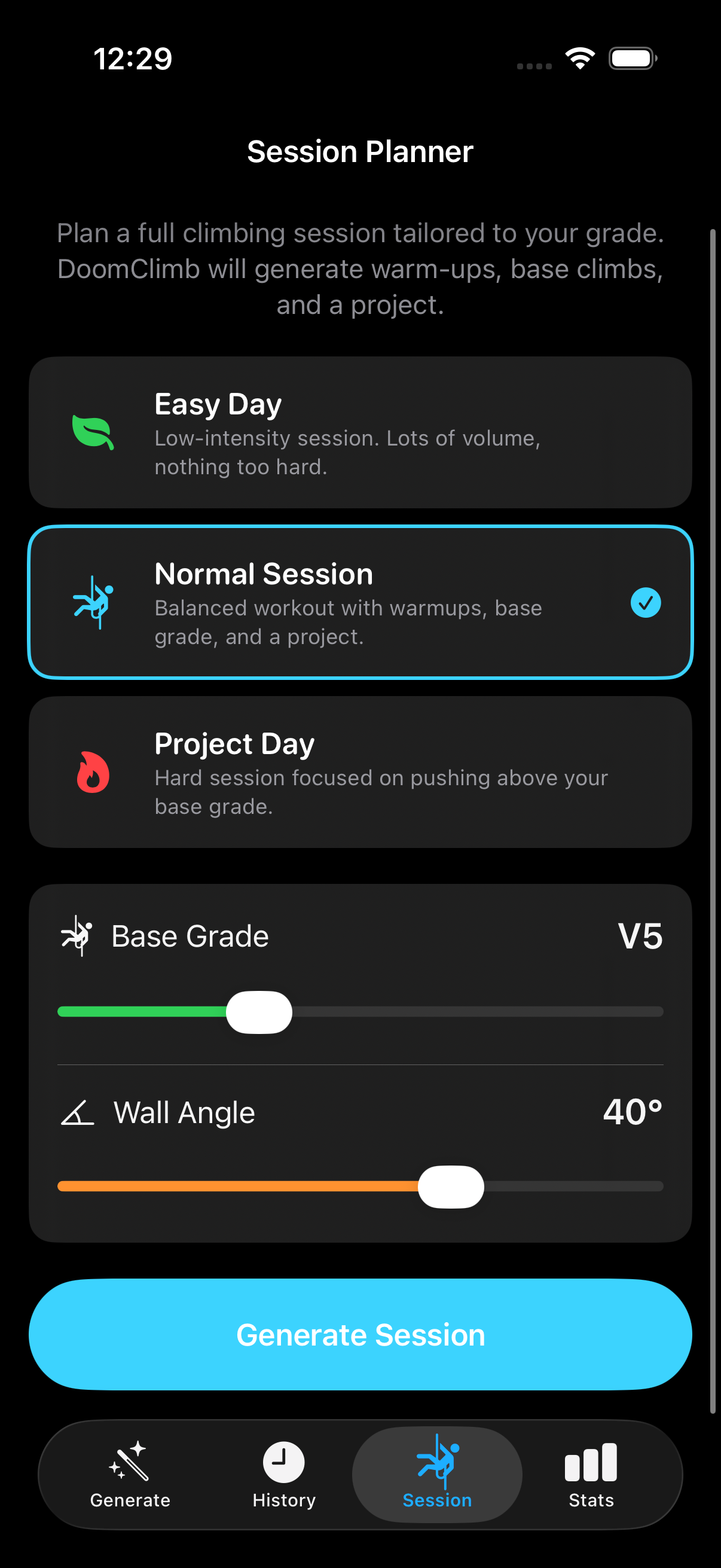 Session planner with Easy / Normal / Project options
